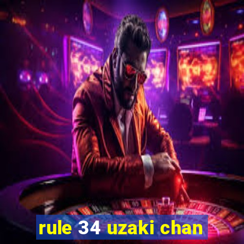 rule 34 uzaki chan